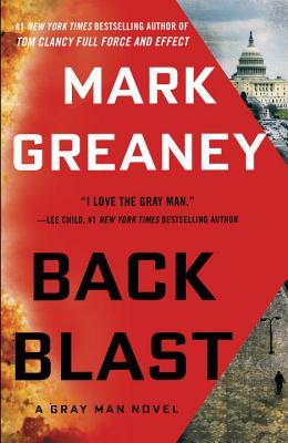 Back Blast By Mark Greaney