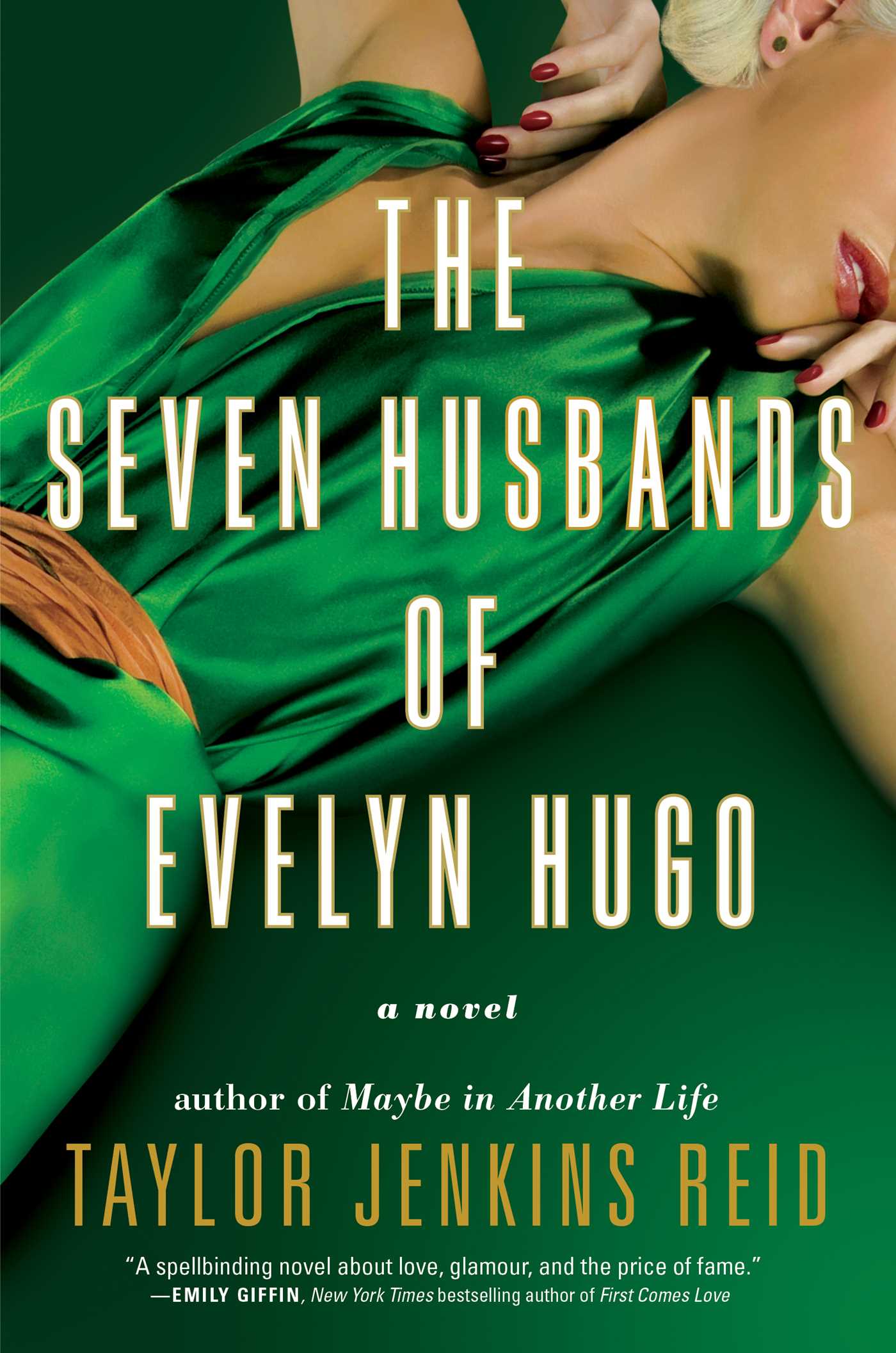 The Seven Husbands of Evelyn Hugo By Taylor Jenkins Reid