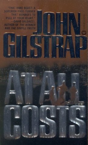 At All Costs  By John Gilstrap