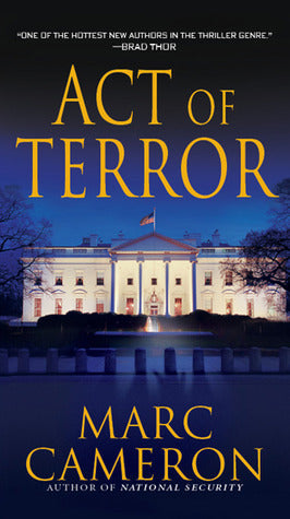 Act of Terror  By Marc Cameron