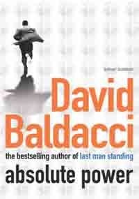 Absolute Power By  David Baldacci