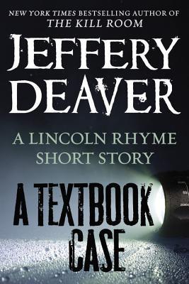 A Textbook Case  By Jeffery Deaver