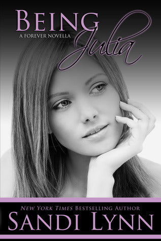 Being Julia  By Sandi Lynn