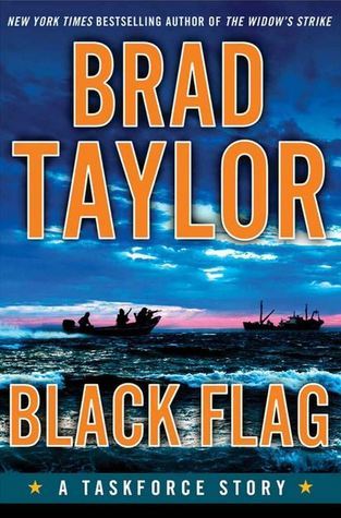 Black Flag  By Brad Taylor