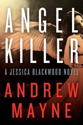 Angel Killer  By Andrew Mayne