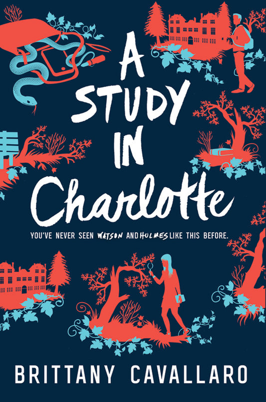A Study in Charlotte By  Brittany Cavallaro