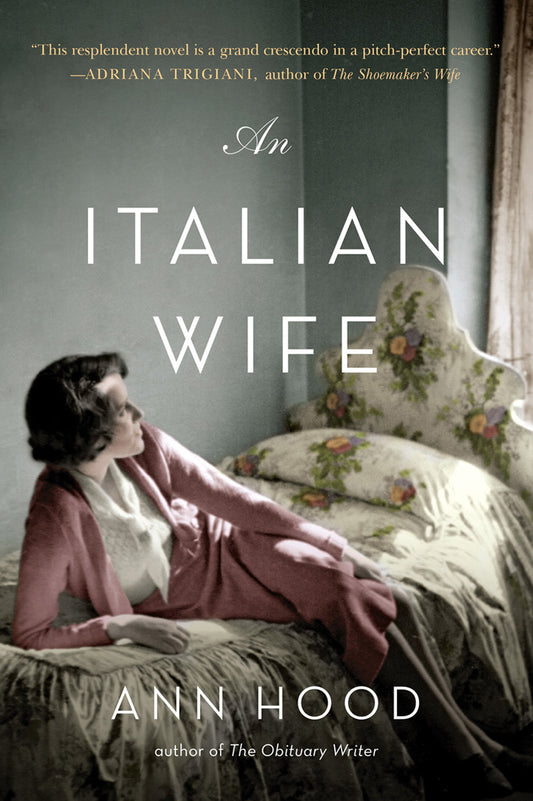 An Italian Wife By  Ann Hood