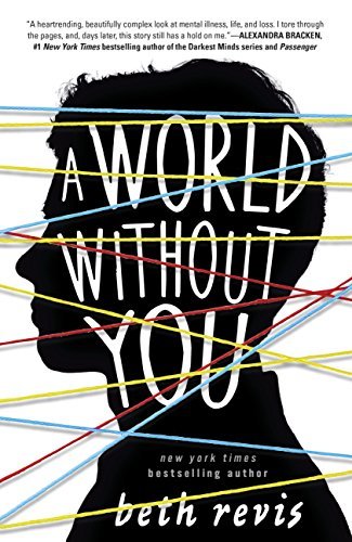 A World Without You  By Beth Revis