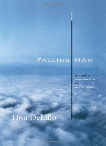 Falling Man  By Don DeLillo