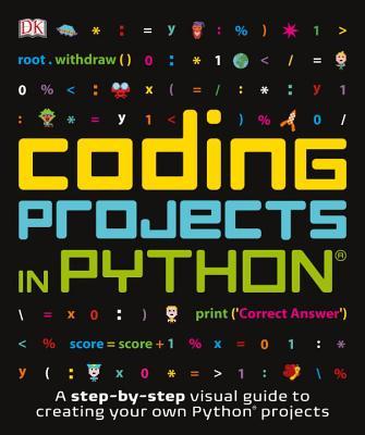 Coding Projects in Python  By D.K. Publishing