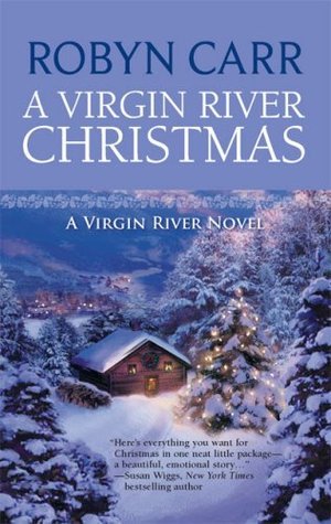 A Virgin River Christmas By  Robyn Carr