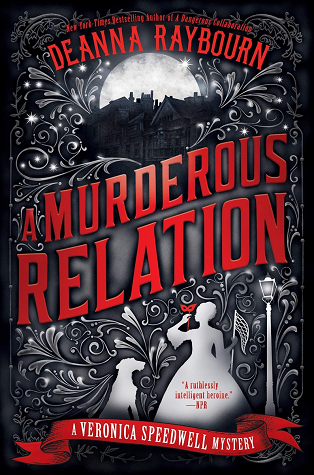 A Murderous Relation By  Deanna Raybourn