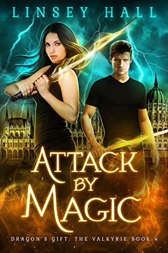 Attack by Magic By  Linsey Hall