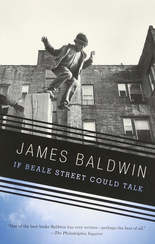 If Beale Street Could Talk  By James Baldwin