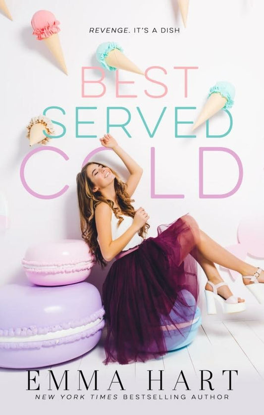 Best Served Cold By Emma Hart