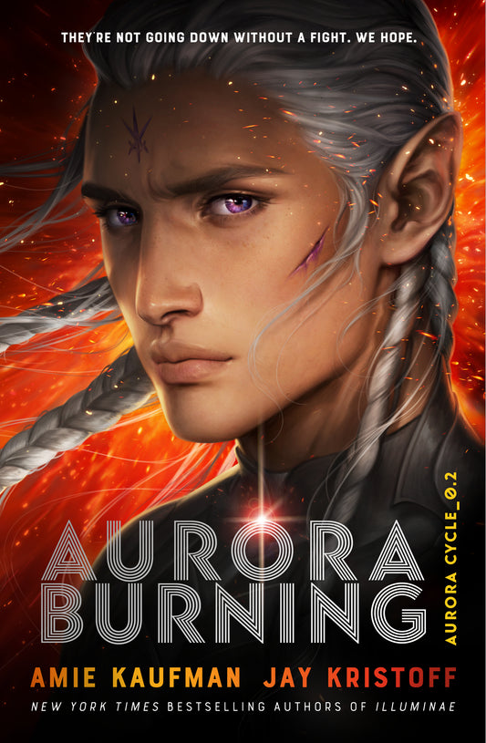 Aurora Burning  By Amie Kaufman ,  Jay Kristoff  (Co-author)