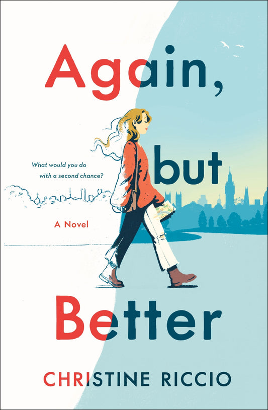 Again, But Better  By Christine Riccio