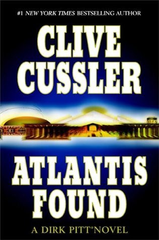 Atlantis Found  By Clive Cussler