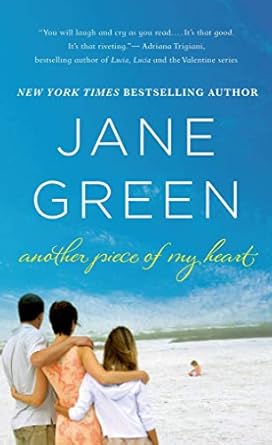 Another Piece of My Heart  By Jane Green
