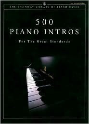 500 Piano Intros for the Great Standards By Alfred Music