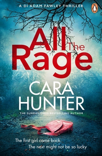 DI Adam Fawley 4: All The Rage By  Cara Hunter