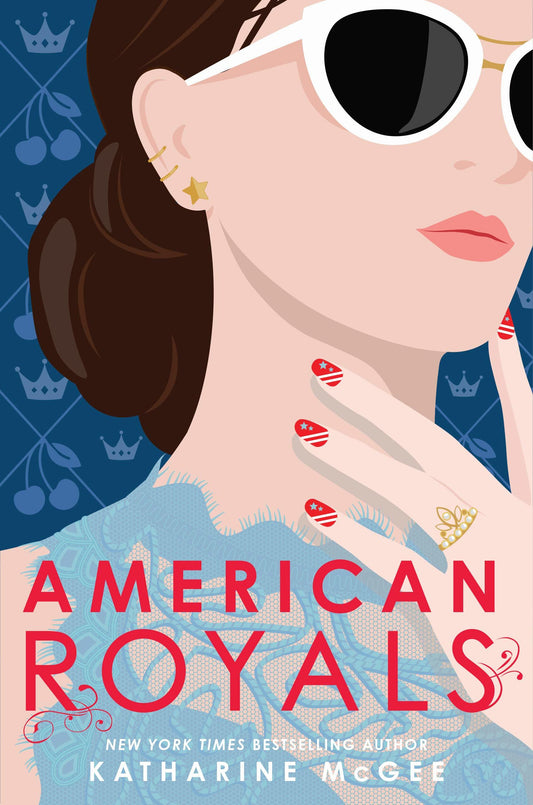 American Royals By  Katharine McGee