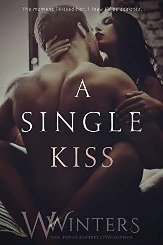 A Single Kiss  By W. Winters