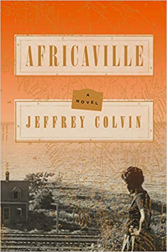 Africaville  By Jeffrey Colvin