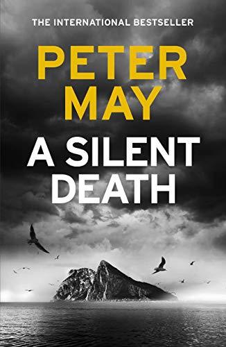 A Silent Death  By Peter May