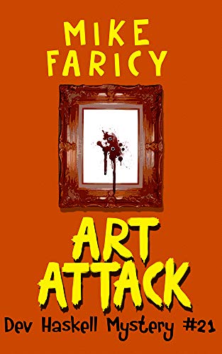 Art Attack  By Mike Faricy
