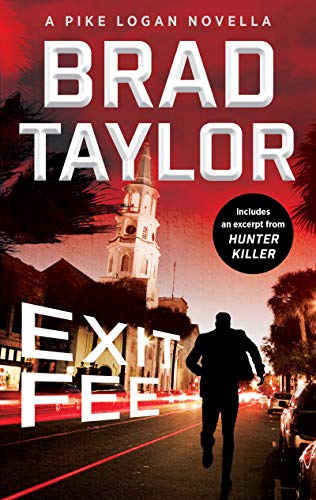 Exit Fee By Brad Taylor