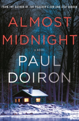 Almost Midnight By  Paul Doiron