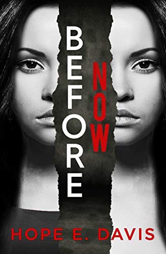 Before Now  By Hope E. Davis