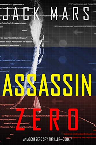 Assassin Zero  By Jack Mars