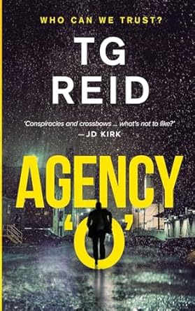 AGENCY 'O'  By TG REID