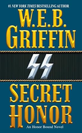 Honor 3: Secret Honoy By W.E.B. Grifffin