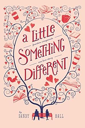 A Little Something Different By Sandy Hall