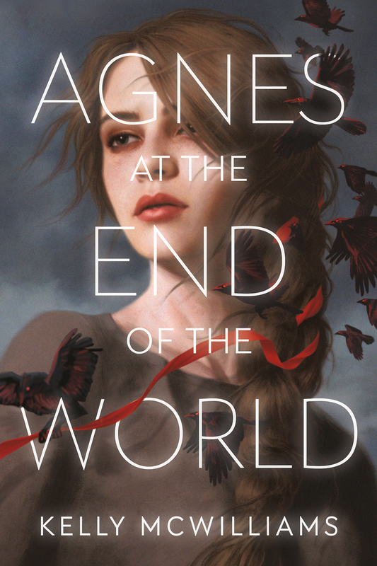 Agnes at the End of the World  By Kelly McWilliams