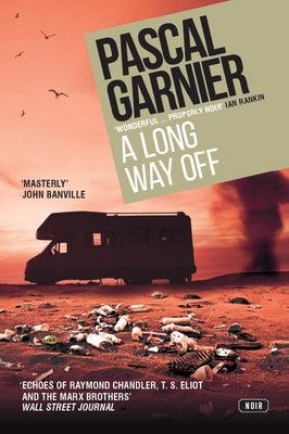 A Long Way Off   By Pascal Garnier