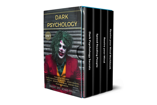 DARK PSYCHOLOGY: (4in1) This book includes: Dark Psychology Secrets - Speed Reading People - Rewire your Mind - Rewire your Mind Workbook By  Benedict Spot ,  Richard Empath