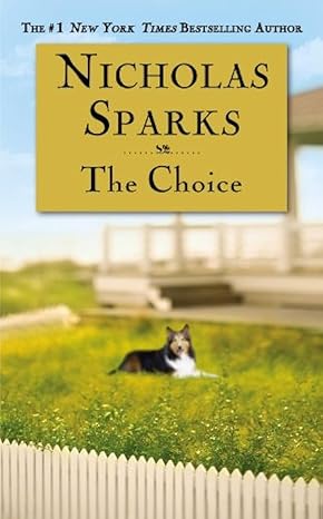 The Choice By Nicholas Sparks