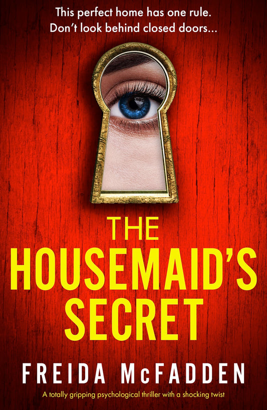 The Housemaid's Secret  By Freida McFadden