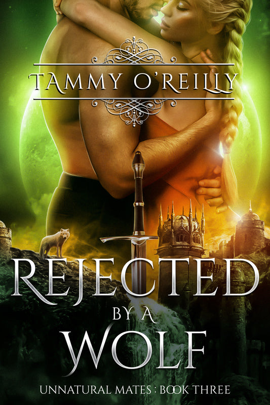 Rejected by a Wolf  By Tammy O'Reilly