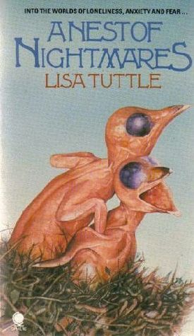 A Nest of Nightmares  By Lisa Tuttle