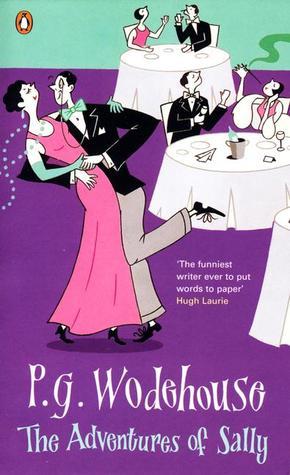 The Adventures of Sally By  P.G. Wodehouse