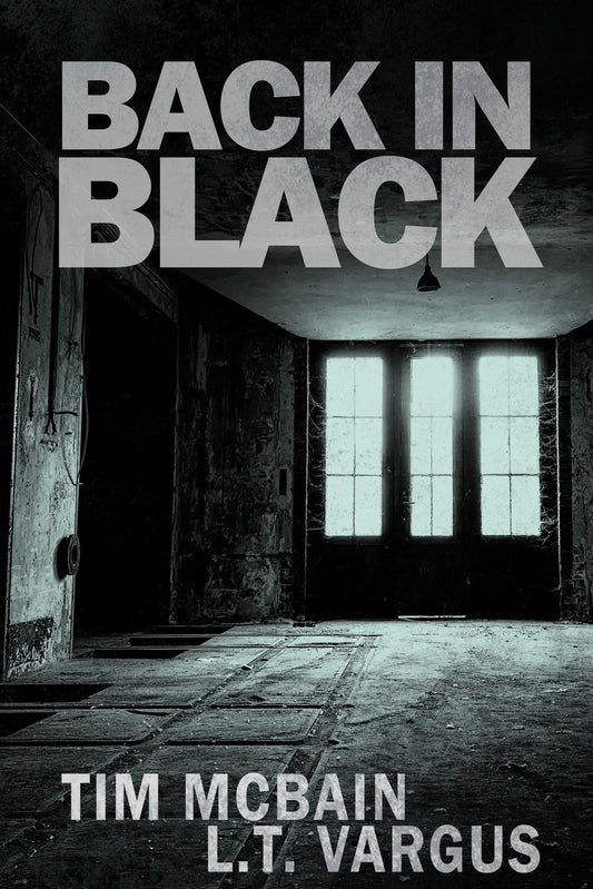 Back in Black  By Tim McBain ,  L.T. Vargus