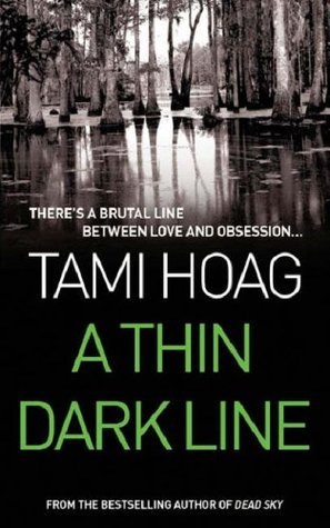 A Thin Dark Line  By Tami Hoag