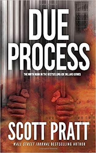 Due Process  By Scott Pratt