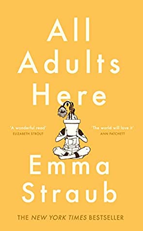 All Adults Here  By Emma Straub