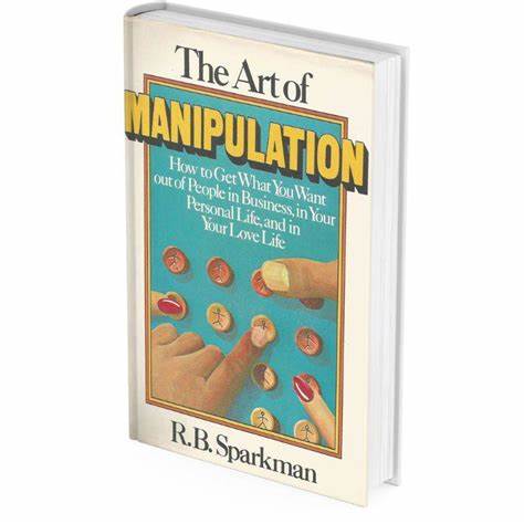 The Art of Manipulation R.B. Sparksman